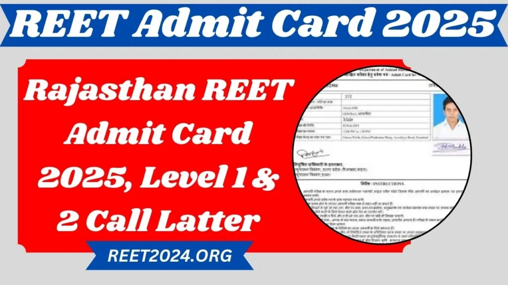 Rajasthan REET Admit Card 2025